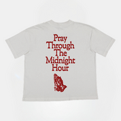 Pray Through The Midnight Hour T-Shirt