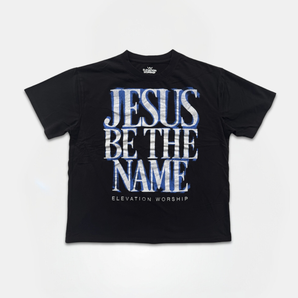 Classic Fit Jesus Be The Name T-Shirt