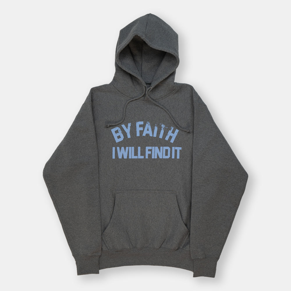 By-Faith-I-Will-Find-It-Hoodie---Front.jpg