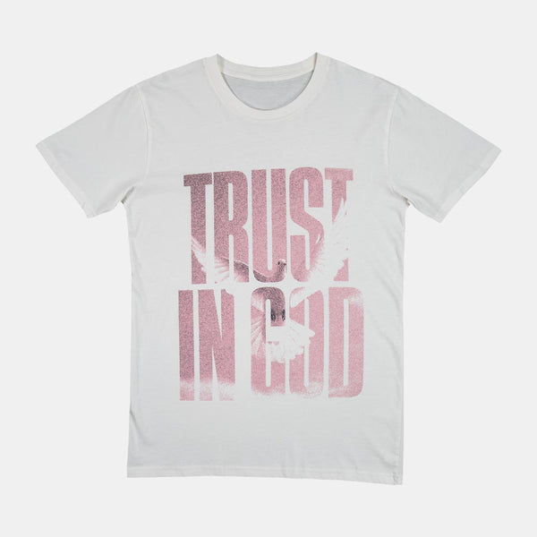 Trust In God T-Shirt - Rose